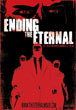 Ending the Eternal poster (by Chris Murch)